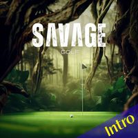 Jesus Rafael Garcia - Savage Golf (Intro)