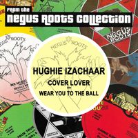 Hughie Izachaar - Cover Lover / Wear You To The Ball