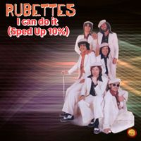 The Rubettes - I Can Do It (Sped Up 10 %)