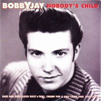 Bobby Jay - Nobody's Child