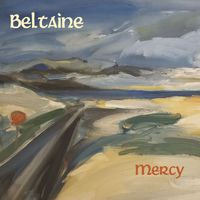 Beltaine - Mercy (Explicit)