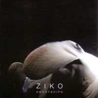 Ziko - Ghostships