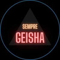 Geisha - Sempre