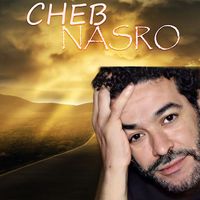 Cheb Nasro - Mazal Qelbi Mel Kiya Ma Bra