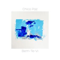 Chico Paz - Bem-Te-Vi