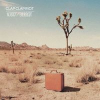 Clap Clap Riot - Nobody / Everybody