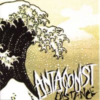 Antagonist A.D. - Distance - EP (Explicit)