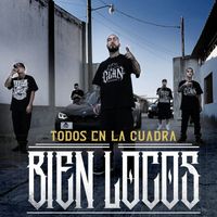 Dharius - Todos en la Cuadra Bien Locos (feat. C-kan, Gera MX, Santa Fe Klan & Neto Peña) (Explicit)