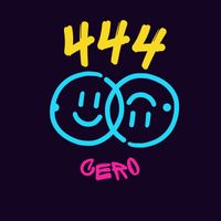 Cero - 444 (Explicit)