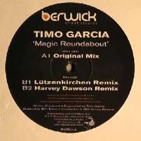 Timo Garcia - Magic Roundabout