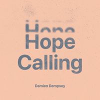 Damien Dempsey - Hope Calling