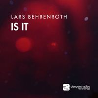 Lars Behrenroth - Is It