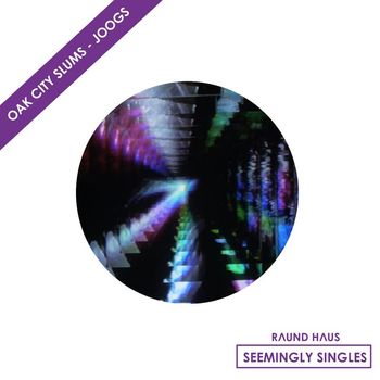 Oak City Slums - Joogs
