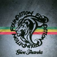 Foundation - Give Thanks