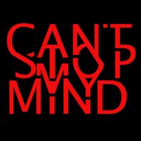 Dapayk solo - Can’t Stop My Mind