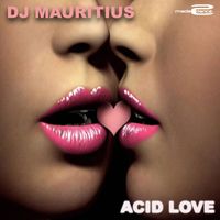 DJ Mauritius - ACID Love