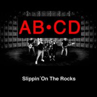 AB/CD - Slippin´on the Rocks