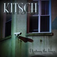 Kitsch - Destroy the Lines