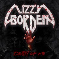 Lizzy Borden - Death of Me