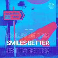 Paul Flynn - Smiles Better