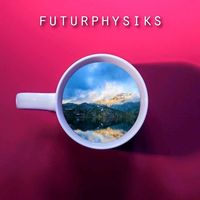 Egia - Futurphysiks