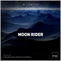 Milkwish - Moon Rider