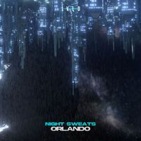 Orlando - Night Sweats
