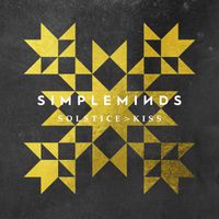 Simple Minds - Solstice Kiss