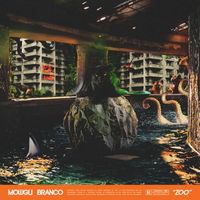 mowgli - Zoo (feat. Branco) (Explicit)