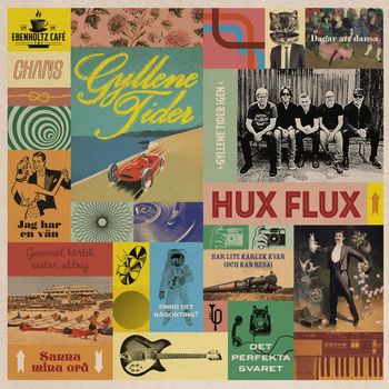 Gyllene Tider - Hux Flux