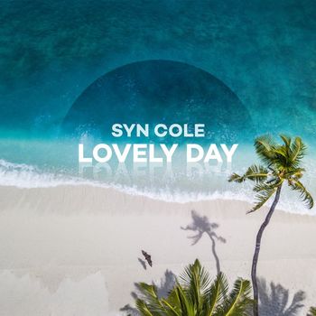 Syn Cole - Lovely Day