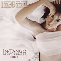 In-Grid - In-Tango (Benny Benassi Remix)