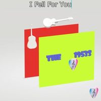 The 1953s - I Fell for You