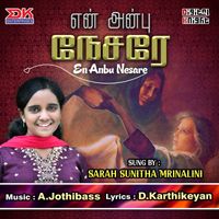 Sarah Sunitha Mrinalini - En Anbu Nesare - Single