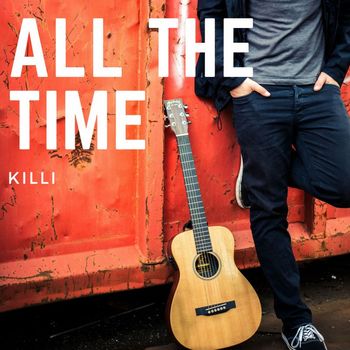 KILLI - All The Time
