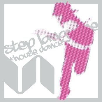 Various Artists - Step Language=House Dance