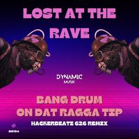 Lost at the Rave - On Dat Ragga Tip