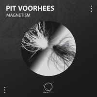Pit Voorhees - Magnetism