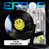 F.E.M - Megagym