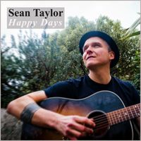 Sean Taylor - Happy Days
