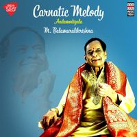 M. Balamurali Krishna - Carnatic Melody - Aadamodigala