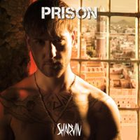Sharvin - Prison (Explicit)