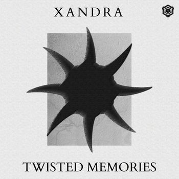 XANDRA - TWISTED MEMORIES