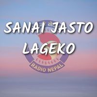 Lasmit Rai - Sanai Jasto Lageko