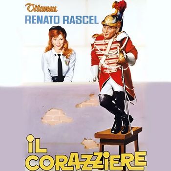 Renato Rascel - Il Piccolo Corazziere (Original Soundtrack Il Corazziere)