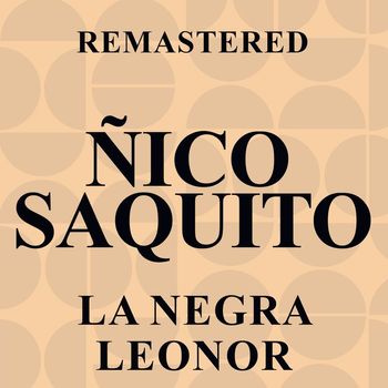 Ñico Saquito - La negra Leonor (Remastered)