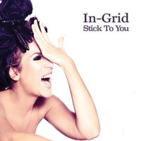 In-Grid - Stick To You