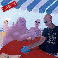 Caste - Para Lo Que Me Queda en el Convento…