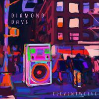 ElevenTwelve - Diamond Dave