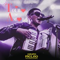 Grupo Melao Internacional - Tour De Amor